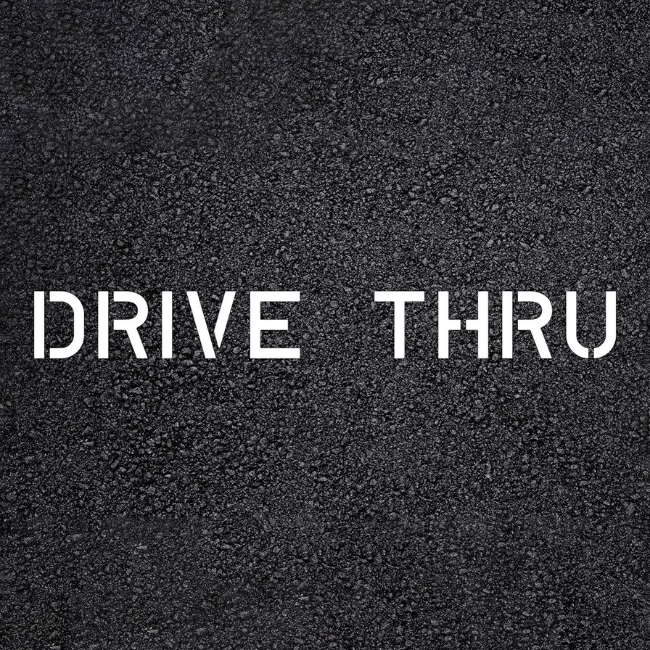 DRIVE THRU Stencil for Parking Lots and Restaurants
