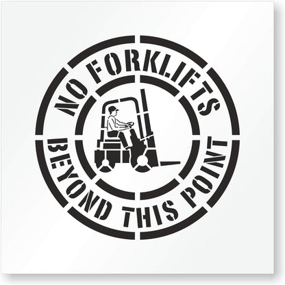 NO FORKLIFTS BEYOND THIS POINT 24" Safety Stencil