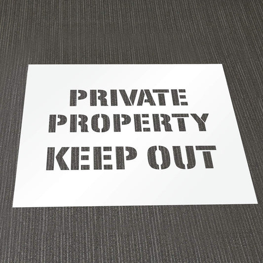 PRIVATE PROPERTY KEEP OUT 24" Stencil
