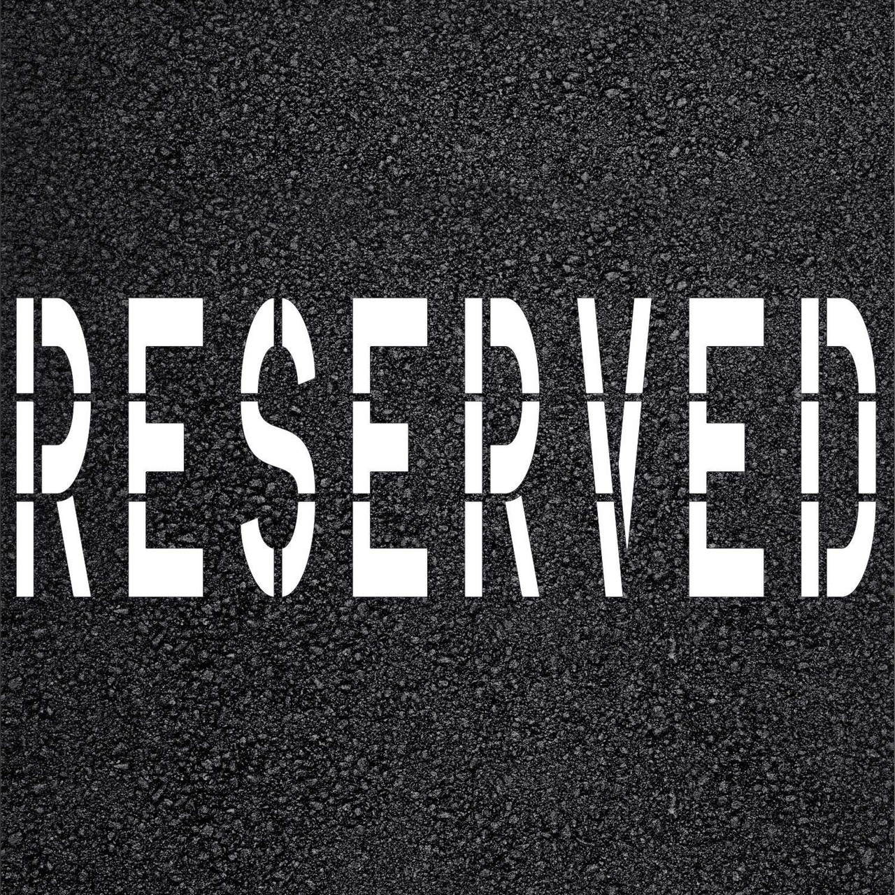 RESERVED Stencil 48" Parking Lot Template