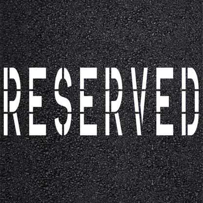 RESERVED Stencil 48" Parking Lot Template