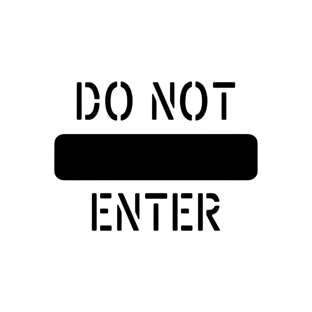DO NOT ENTER Stencil 24" Template for Warehouses