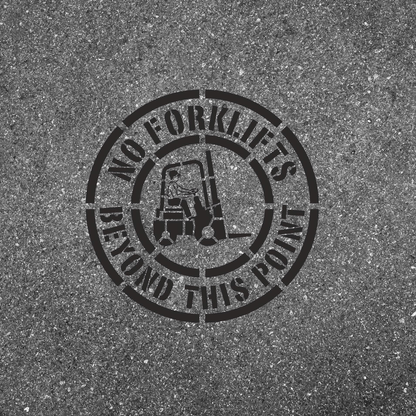 NO FORKLIFTS BEYOND THIS POINT 24" Safety Stencil