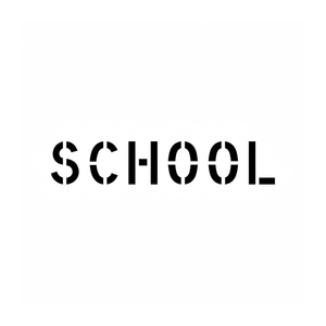 SCHOOL Word Stencil 6" Letters for Day Cares and Schools