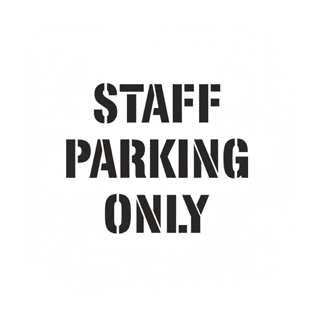 STAFF PARKING ONLY Stencil for Parking Lots Blacktops and Walls